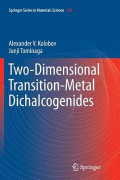 portada Two-Dimensional Transition-Metal Dichalcogenides (en Inglés)