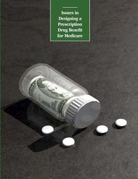 portada Issues in Designing a Prescription Drug Benefit for Medicare (en Inglés)