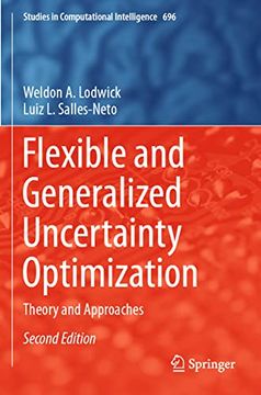 portada Flexible and Generalized Uncertainty Optimization: Theory and Approaches (en Inglés)