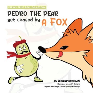 portada Pedro the pear gets chased by a fox (en Inglés)