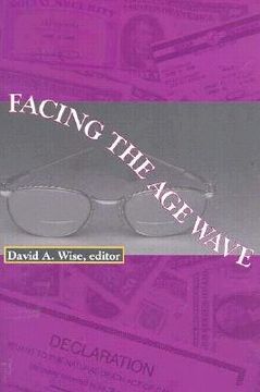 portada facing the age wave (en Inglés)