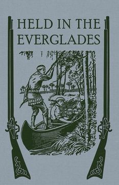 portada Held in the Everglades (in English)
