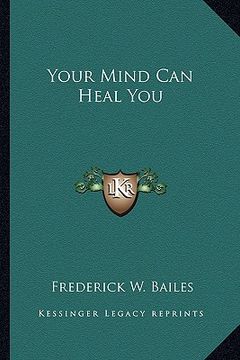 portada your mind can heal you (en Inglés)