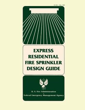 portada Express Residential Fire Sprinkler Design Guide (en Inglés)