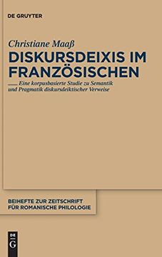 portada Diskursdeixis im Französischen (Beihefte zur Zeitschrift f r Romanische Philologie) (en Alemán)