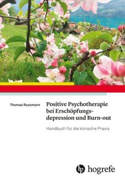 portada Positive Psychotherapie bei Erschöpfungsdepression und Burn-Out (en Alemán)