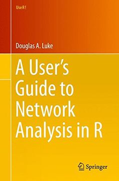 portada A User’s Guide to Network Analysis in R