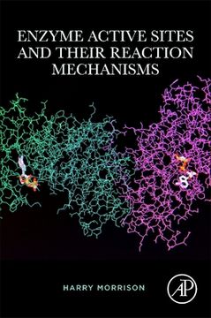 portada Enzyme Active Sites and Their Reaction Mechanisms (en Inglés)