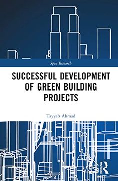 portada Successful Development of Green Building Projects (Spon Research) (en Inglés)