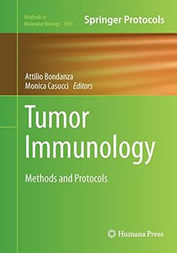 portada Tumor Immunology: Methods and Protocols (Methods in Molecular Biology) (en Inglés)