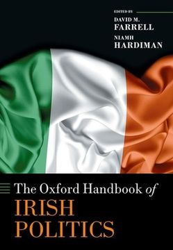 portada The Oxford Handbook of Irish Politics (Oxford Handbooks) (in English)