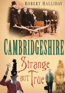 portada Cambridgeshire: Strange but True