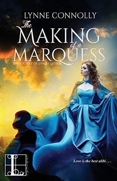 portada The Making of a Marquess (The Society of Single Ladies) (in English)