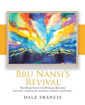 portada Bru Nansi's Revival: The Separation of the M'Animal Kingdom (en Inglés)