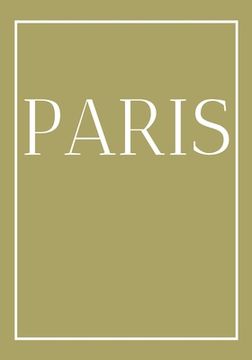 portada Paris: A colorful decorative book for coffee tables, end tables, bookshelves and interior design styling Stack city books to (en Inglés)