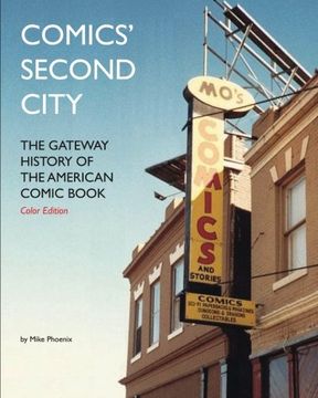 portada Comics' Second City: The Gateway History of the American Comic Book Color Edition
