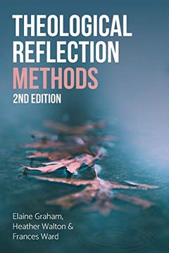 portada Theological Reflection: Methods, 2nd Edition (en Inglés)