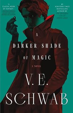 portada A Darker Shade of Magic: A Novel (Shades of Magic, 1) (en Inglés)