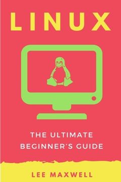 portada Linux: The Ultimate Beginner's Guide