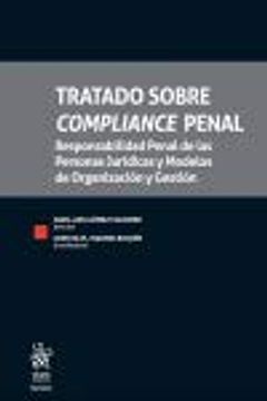 portada Tratado Sobre Compliance Penal (Tratados, Comentarios y Practicas Procesales) (in Spanish)