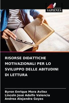 portada Risorse Didattiche Motivazionali Per Lo Sviluppo Delle Abitudini Di Lettura (in Italian)