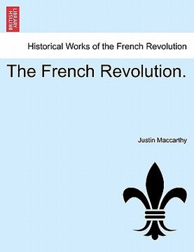 portada the french revolution. vol. iii. (en Inglés)