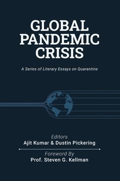 portada Global Pandemic Crisis: a series of literary essays on quarantine (in English)