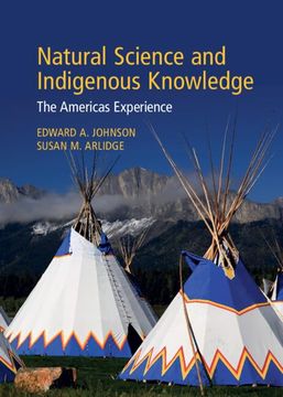 portada Natural Science and Indigenous Knowledge: The Americas Experience (en Inglés)