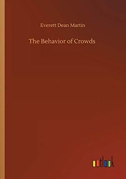 portada The Behavior of Crowds (en Inglés)