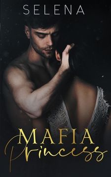 portada Mafia Princess: An Arranged Marriage Mafia Romance (en Inglés)