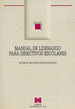 portada Manual de Liderazgo Para Directivos Escolares (in Spanish)