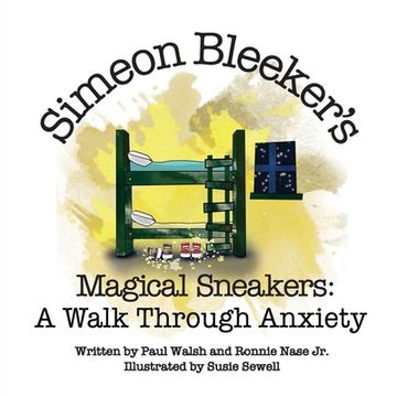 portada Simeon Bleeker's Magical Sneakers: A Walk through Anxiety (en Inglés)