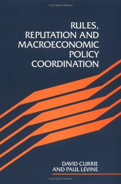 portada Rules, Reputation and Macroeconomic Policy Coordination (en Inglés)
