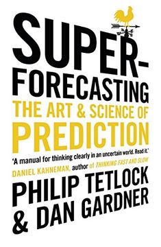 portada Superforecasting: The Art and Science of Prediction (en Inglés)