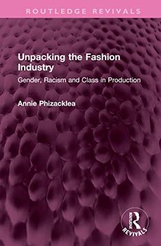 portada Unpacking the Fashion Industry (Routledge Revivals) (in English)