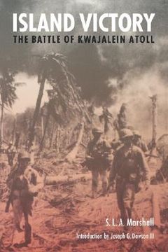 portada island victory: the battle of kwajalein atoll (en Inglés)