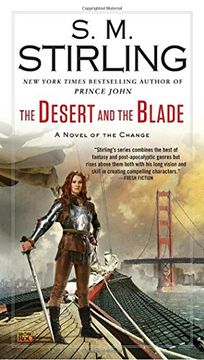 portada The Desert and the Blade (a Novel of the Change) (en Inglés)