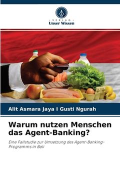 portada Warum nutzen Menschen das Agent-Banking? (en Alemán)