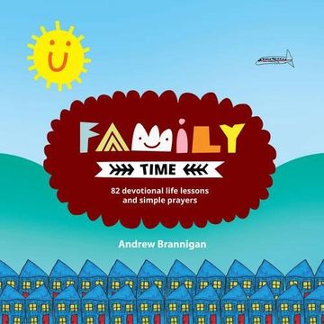 portada Family Time: 82 Devotional Life Lessons and Simple Prayers (en Inglés)