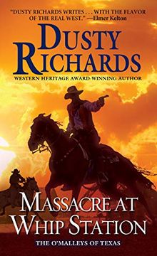 portada Massacre at Whip Station (The O'malleys of Texas) (en Inglés)