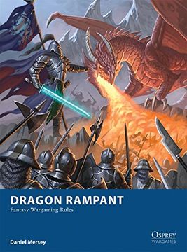 portada Dragon Rampant: Fantasy Wargaming Rules (Osprey Wargames) (en Inglés)