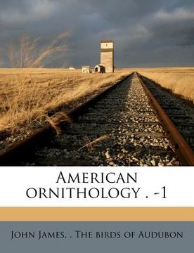 portada american ornithology . -1 (in English)