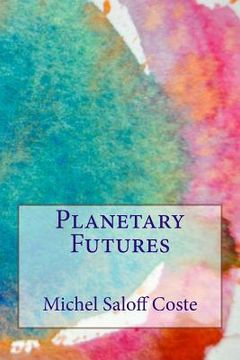 portada Planetary Futures (en Inglés)