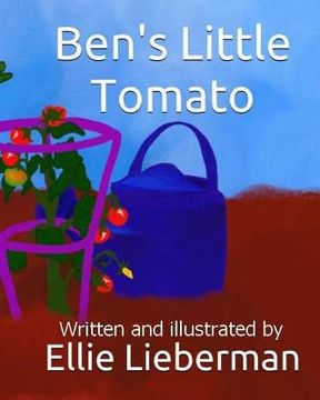 portada Ben's Little Tomato (en Inglés)