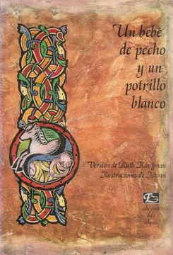 portada Un Bebé de Pecho y un Potrillo Blanco (in Spanish)
