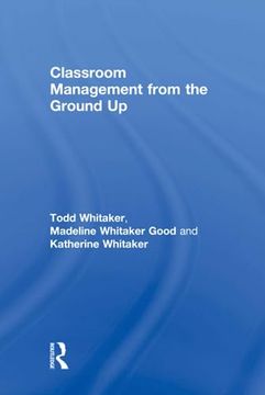 portada Classroom Management from the Ground Up (en Inglés)