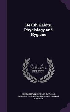 portada Health Habits, Physiology and Hygiene (in English)