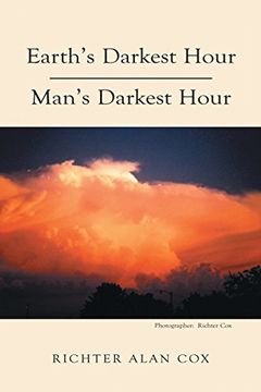 portada Earth's Darkest Hour - Man's Darkest Hour (en Inglés)