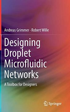portada Designing Droplet Microfluidic Networks: A Toolbox for Designers (en Inglés)