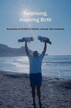 portada surprising, inspiring birth! (en Inglés)